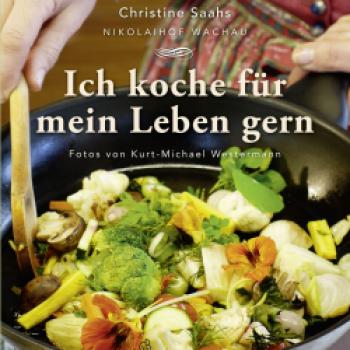 Ich koche für mein Leben gern von Christine Saahs - (c) Michael Westermann/Brandstätter Verlag